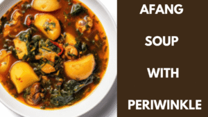 Afang-Soup-with-Periwinkle