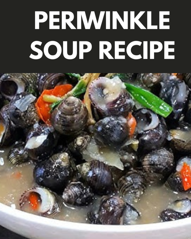 Periwinkle Soup Recipe