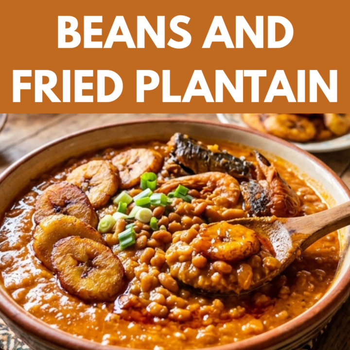 Porridge Beans and Fried Plantain