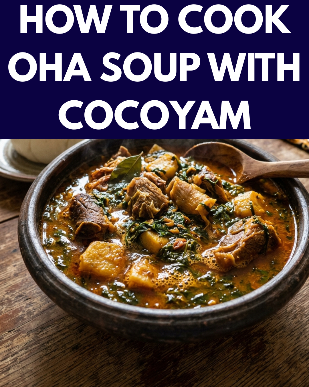 how to cook oha soup with cocoyam