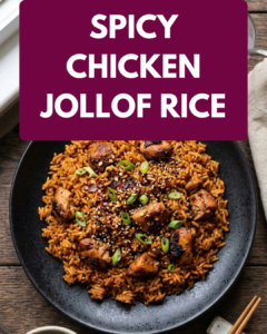 Spicy chicken jollof rice
