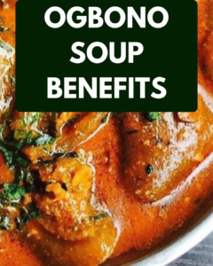 Ogbono Soup Benefits