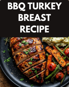 BBQ Turkey Breast Recipe